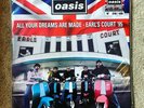OASIS - ALL YOUR DREAMS ARE MADE Vinyl lp - Earls Court