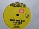 The Equals - Black Skin, Blue Eyed Boys (President PT-9398) Soul AUSSIE 45