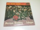 * Bob Moore Und Sein Orchester* ?– Mexican Wedding / Cologne  DL 20 721 GER 1963