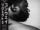CONWAY THE MACHINE - REJECT 2 - JAPAN OBI EDITION - 20 ONLY - VINYL LP - FLYGOD