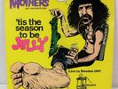 Mothers Of Invention (Frank Zappa) 'Tis The season To Be Jelly LP Live In Sweden