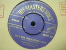 RECORD 7” ELVIS PRESLEY THAT'S WHEN YOUR HEATACHE BEGINS His Masters Voice 2394