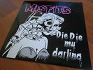 Misfits ?– Die Die My Darling..org,1984..in very good condition..first press