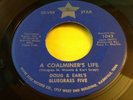 Rare Bluegrass 45 : Doug & Earl's Five   A Coalminer's Life   Silver Star 1042