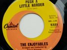 The Enjoyables - Push A Little Harder - Capitol 5321 - US Northern Soul
