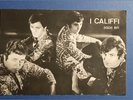 I CALIFFI RARE PROMOTIONAL POSTCARD WITH DISCOGRAPHY REFUS '67 BEAT ITALIAN