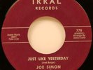 Joe Simon Just Like Yesterday / Only a Dream 45 1963 Northern Soul Irral