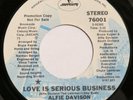 ALFIE DAVISON Love Is Serious Business MERCURY 45 northern soul original 1979