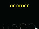 A Certain Ratio ?– acr:mcr [New & Sealed] 12