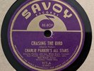 78 RPM CHARLIE PARKER'S ALL STARS - Chasing The Bird SAVOY 977 E- MILES DAVIS