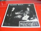 THE MILKSHAKES - TALKIN BOUT - BILLY CHILDISH -