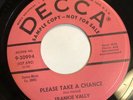 FRANKIE VALLY   PLEASE TAKE A CHANCE   DECCA “PROMO”   Rare Orig. DOO WOP