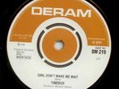 TIMEBOX Girl Don't Make Me Wait / Gone Is The Sad Man (Deram) 60's MOD Reissue