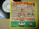 PROMO WHITE LABEL / THE UNDERTONES MY PERFECT COUSIN / JAPAN 7INCH ot