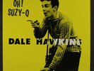 DALE HAWKINS: Oh  Suzy-q LP (reissue, small indentations oc) Rockabilly
