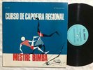MESTRE BIMBA Curso de Capoeira BRAZIL CAPOEIRA FOLK LP W/ BOOKLET HEAR