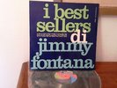 I BEST SELLERS DI JIMMY FONTANA. RARISSIMO LP MEAZZI MLX 04038