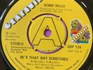Northern Soul 45 Bobby Wells-Be's That Way Sometimes - UK Grapevine DEMO COPY