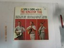 THE KINGSTON TRIO Sing A Song LP Used  1963 SIGNED/AUTOGRAPHED BY KINGSTON TRIO
