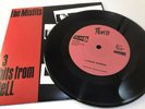Misfits -  7” Vinyl Unofficial FAN CLUB- 3 Hits From Hell
