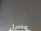 Loving Awareness: Loving Awareness LP 