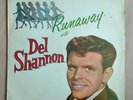 DEL   SHANNON  RUNAWAY     PLUM   LONDON