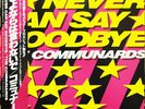 The Communards - Never Can Say Goodbye / G+ / 12
