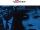 Wayne Shorter-Speak No Evil VINYL NUOVO