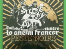 Peste Noire Ballade Cuntre Lo Anemi Francor New LP Goatmoon Vothana Warmaster