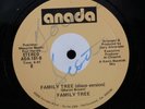 FAMILY TREE/SKYE Family Tree/Ain't No Need ANADA 12