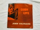 John Coltrane . LUSH LIFE. PRESTIGE. PRLP 7188.  ESQUIRE 32-129. UK. 1957. RVG