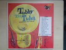 Happy Time Record TUBBY THE TUBA & other Stories, Songs and Marches LP 50s