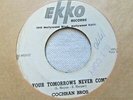 Cochran Bros.-Your Tomorrows Never Come b/w Guilty Conscience(Rockabilly) 45RPM