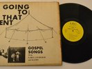SOUTHERN GOSPEL LP Early Upchurch Kathy Going to that Tent ARC 4405