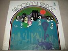 The BROOKLYN BRIDGE Self S/T Titled SEALED LP BDS-5034 Worst That Could Happen