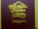 THE RAY NOBLE ORCHESTRA AL BOWLLY The HMV Sessions1930-1934 14 Vinyl LP BOX SET