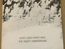 Vinyle Lp The Velvet Underground White Light/white Heat Spelp 73 Press 1984 Uk