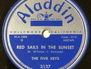 Five Keys 1952 78 Red Sails In The Sunset / Be Anything But Be Mine ALADDIN MINT