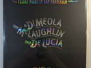 Al Di Meola John McLaughlin Paco De Lucia? Friday Night In San Francisco 45 RPM