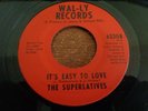 Sweet soul, The Superlatives, It's Easy to Love, Wal-Ly # 6330, M-