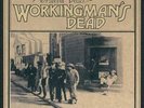 GRATEFUL DEAD - WORKINGMAN'S DEAD (50TH ANNIVERSARY) NEW VINYL RECORD