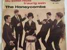 The Honeycombs ?- Hab Ich das Recht/Du sollst nicht traurig sein - 1964 Vinyl 7