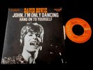 DAVID BOWIE/JOHN I'M ONLY DANCING/RARE LANGUETTE/FRENCH SP 7