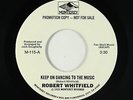 70s Soul Disco 45 - Robert Whitfield - Keep On Dancing - Monterey - VG++ mp3