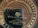 Mont Ward 4721 JIMMIE RODGERS In The Jailhouse Now  78rpm Country E -1928