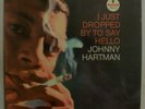 Johnny Hartman/I Just Dropped To Say Hello/ABC IMPULSE /AS57&/VG+/RVG