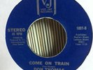 Don Thomas - Come On Train - Blue Vee Jay issue. Northern Soul
