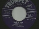 BLUES ROCKERS- WILLIE LOVE - V-8 FORD /  NELSON STREET   - HEAR -1952 MS TRUMPET