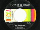 Northern Soul/Funk 45 - Leon Haywood - It's Got To Be Mellow - Decca - mp3