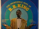 The Incredible Soul of B.B. King LP SEALED NOS Blues United Superior
